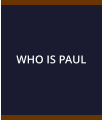 WHO IS PAUL